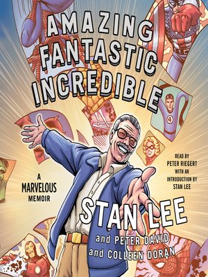 cover image of Amazing Fantastic Incredible: a Marvelous Memoir